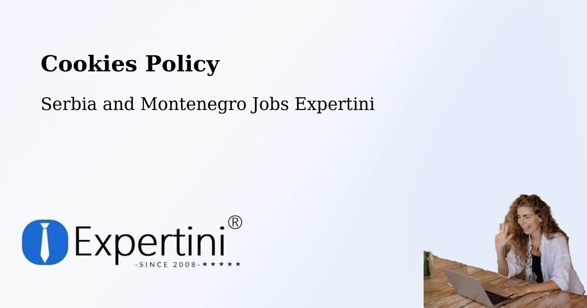 Cookie Policy – Oshawa - Serbia and Montenegro Jobs Expertini
